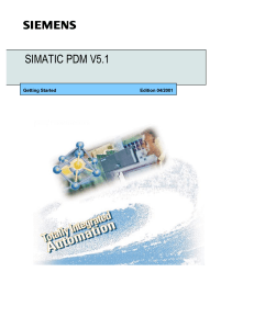 SIMATIC PDM V5.1 Getting Started Guide