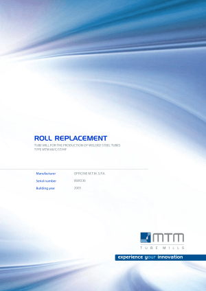 Roll Replacement Manual - MTM Tube Mill MTM 60/C/ST/HF