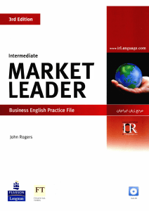 Market Leader Intermediate Business English Practice File - 3rd Ed.