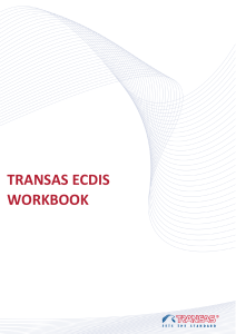 Transas ECDIS Workbook: Navi-Sailor 4000 Training