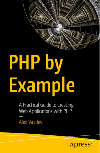 PHP by Example: Practical Guide to Web Applications with PHP
