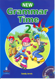 Grammar Time 2: English Grammar Coursebook for Kids