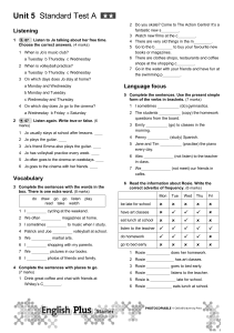 English Plus Starter Unit 5 Standard Test A - Listening, Vocab, Grammar