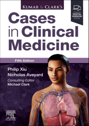 Kumar &amp; Clark's Cases in Clinical Medicine (5th Ed)
