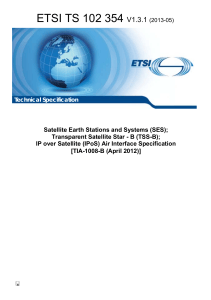 ETSI TS 102 354 V1.3.1: IP over Satellite Air Interface Spec