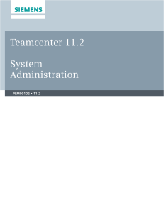 Teamcenter 11.2 System Administration Guide