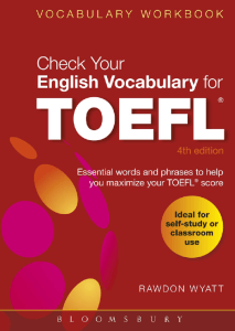 TOEFL Vocabulary Workbook by Rawdon Wyatt